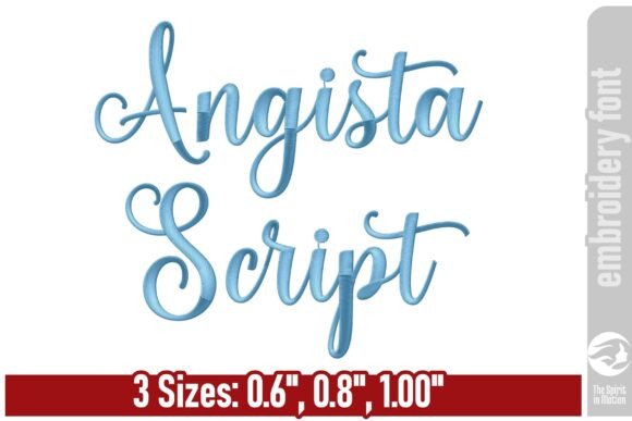 Angista Script Embroidery Font: Elevating Your Stitched Creations
