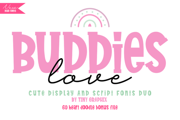 Buddies Love: A Font Duo for Heartfelt Design