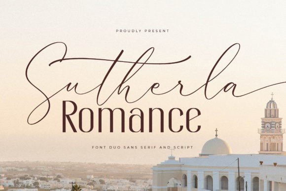Sutherla Romance: A Modern Font Duo for Elegant Design